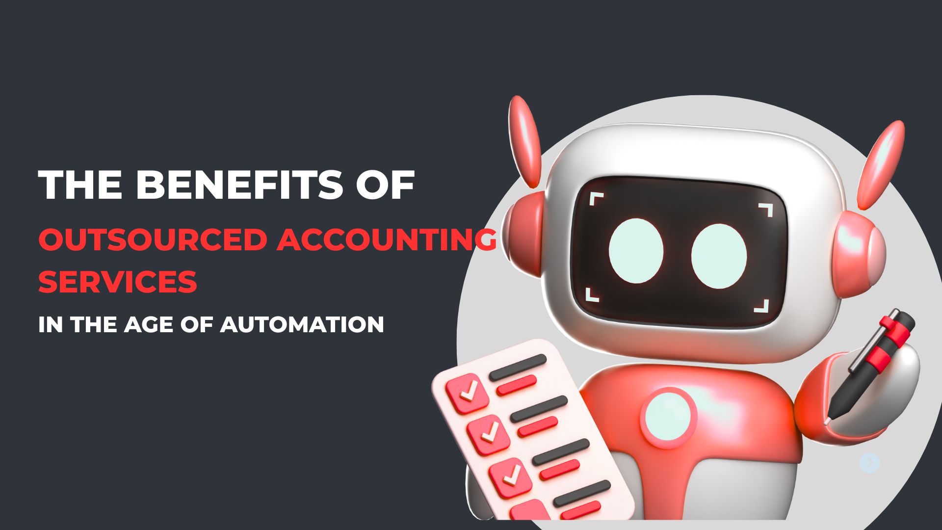 The benefits of outsourced accounting services in the age of automation